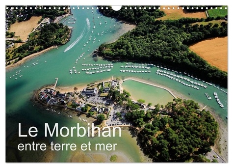 Bourrigaud Frédéric - CALVENDO Places  : Le Morbihan entre terre et mer (Calendrier mural 2024 DIN A3 vertical), CALVENDO calendrier mensuel - Vue aérienne du Morbihan.