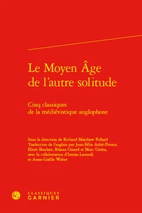 Le Moyen Age de l'autre solitude