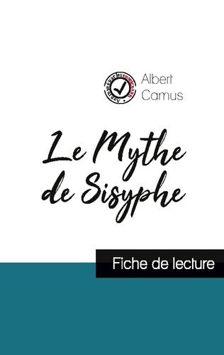 Albert Camus - Le Mythe de Sisyphe - Fiche de lecture.