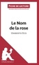 Nathalie Roland - Le nom de la rose d'Umberto Eco - Fiche de lecture.
