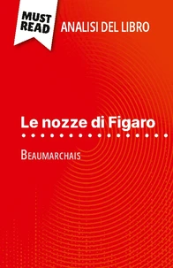 Le nozze di Figaro di Beaumarchais (Analisi del libro)