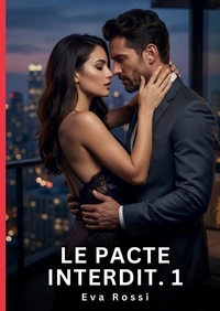 Le Pacte Interdit. 1