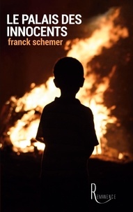 Franck Schemer - Le palais des innocents.