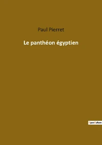 Le pantheon egyptien