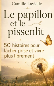 Le papillon et le pissenlit