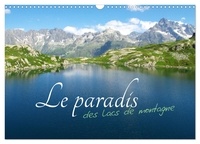 Jérôme Aupeix - CALVENDO Nature  : Le paradis des lacs de montagne (Calendrier mural 2024 DIN A3 vertical), CALVENDO calendrier mensuel - Découverte des lacs et montagnes des Hautes-Alpes.