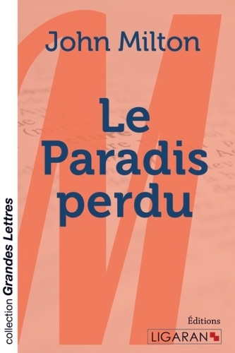 Le paradis perdu Edition en gros caractères