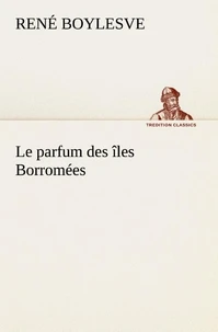 Le parfum des îles Borromées
