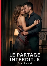 Le partage interdit #6