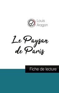 Louis Aragon - Le Paysan de Paris - Fiche de lecture.