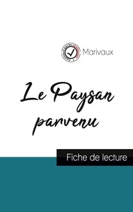 Pierre de Marivaux - Le Paysan parvenu - Fiche de lecture.
