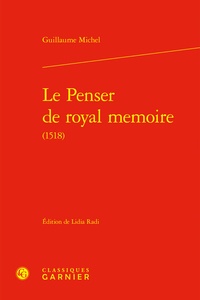 Guillaume Michel - Le Penser de royal memoire.