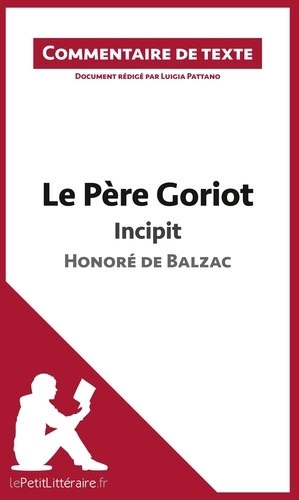 Luigia Pattano - Le Père Goriot de Balzac - Commentaire de texte.