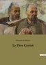 Honoré de Balzac - Les classiques de la littérature  : Le Père Goriot.