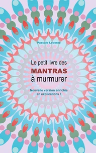 Le petit livre des Mantras à murmurer