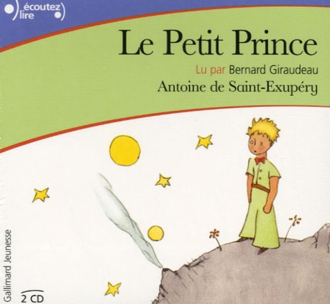 Antoine de Saint-Exupéry - Le Petit Prince - 2 CD audio.