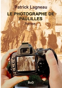 Patrick Lagneau - Le photographe de Paulilles.