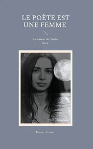 Le poète est une femme