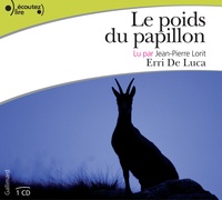 Erri De Luca - Le poids du papillon. 1 CD audio