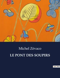 Le pont des soupirs