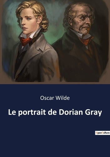 Les classiques de la littérature  Le portrait de dorian gray
