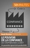 Le pouvoir de la confiance de Stephen M.R. Covey. Un paramètre ignoré de la productivité