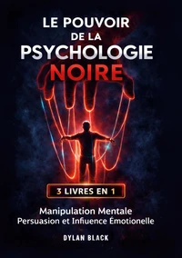Le Pouvoir de la Psychologie Noire