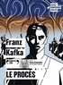 Franz Kafka - Le procès. 1 CD audio MP3
