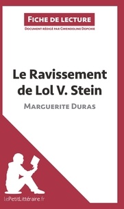 Gwendoline Dopchie - Le Ravissement de Lol V Stein de Marguerite Duras.