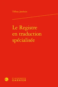 Le registre en traduction spécialisée