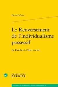 Le renversement de l'individualisme possessif de Hobbes à l'Etat social