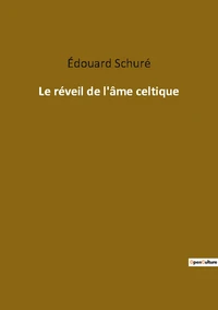 Le reveil de l ame celtique