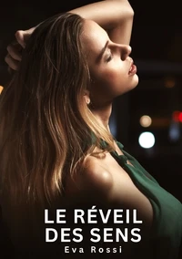 Le Réveil des sens
