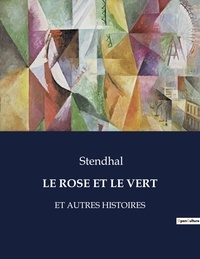  Collectif - Les classiques de la littérature  : Le rose et le vert - Et autres histoires.