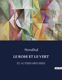 Le rose et le vert