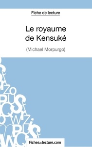  Fichesdelecture.com - Le royaume de Kensuké - Analyse complète de l'oeuvre.