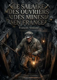 Le Salaire des ouvriers des mines en France