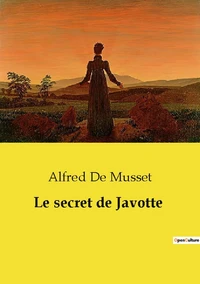 Le secret de Javotte