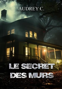 Le secret des murs