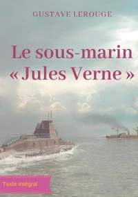 Le sous-marin "Jules Verne"