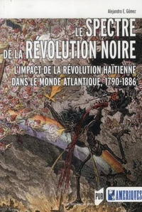 Le spectre de la révolution noire