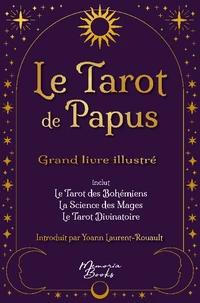 Le tarot de Papus - Grand livre illustré
