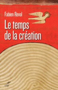 Le temps de la création
