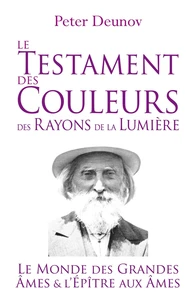 Le Testament des Couleurs des Rayons de la Lumière