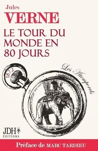 Jules Verne - Le tour du monde en 80 jours de Jules Verne.