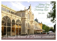 Le triangle thermal de Bohême occidentale (Calendrier mural 2026 DIN A3 vertical), CALVENDO calendrier mensuel