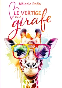 Le vertige de la girafe
