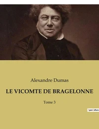 Le vicomte de bragelonne