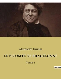 Le vicomte de bragelonne