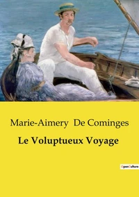Le Voluptueux Voyage